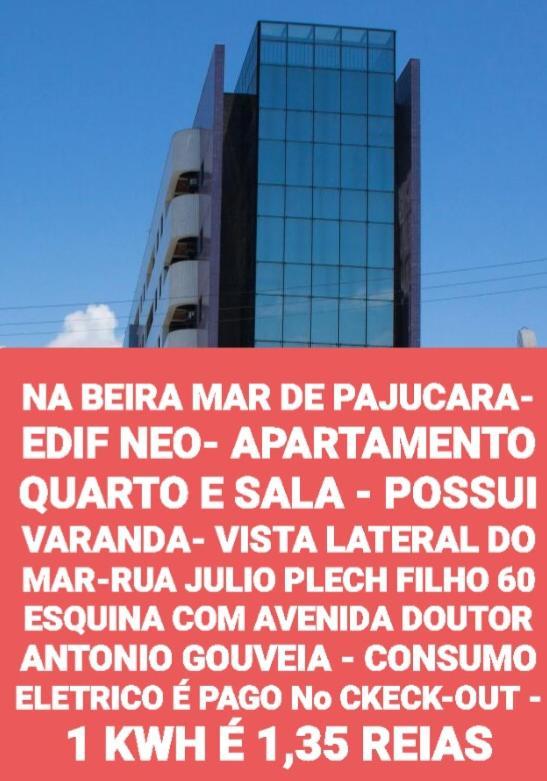 APART NO EDIF NEO BEIRA MAR DE PAJUCARA fica na Rua Julio Plech Filho 60 CONSUMO ELETRICO É PAGO NO CKECK-OUT Maceió Exterior foto